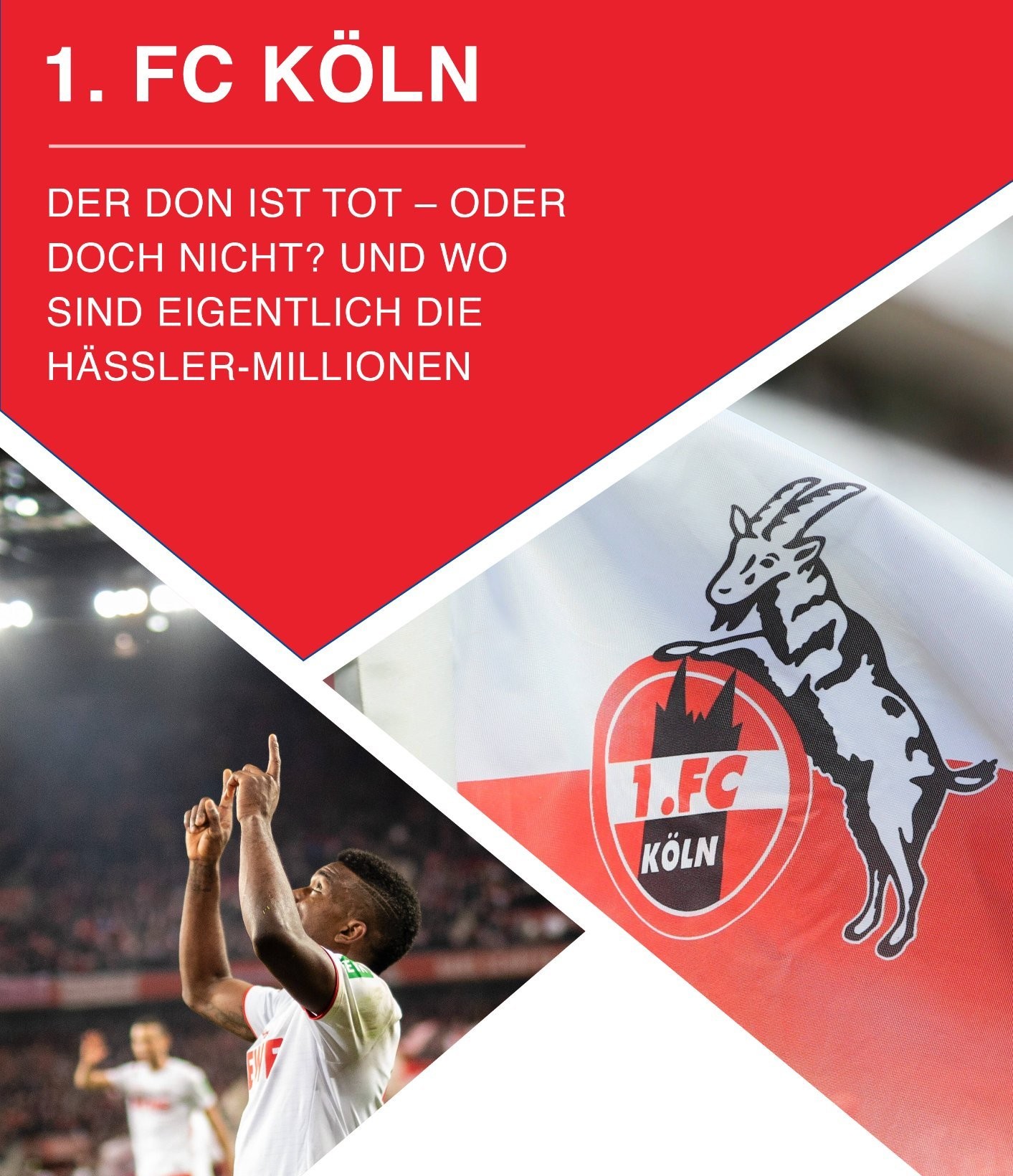 spiel köln Akte Köln — Club-Dossier 1. FC Köln